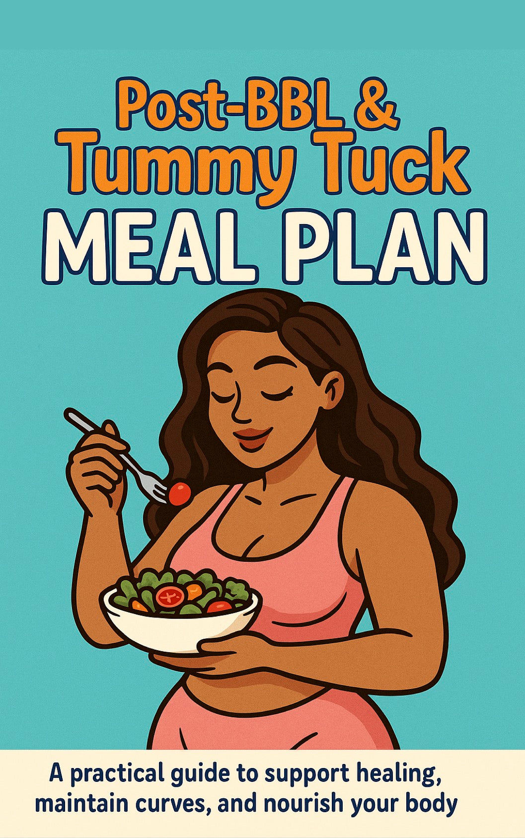 Post BBL / Flat Tummy Meal Plan